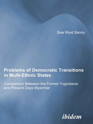 cover image of Problems of Democratic Transitions in Multi-Ethnic States